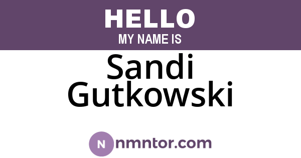 Sandi Gutkowski