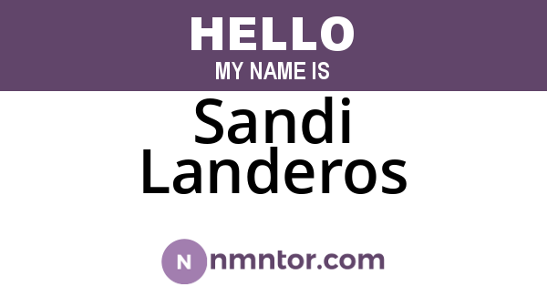 Sandi Landeros