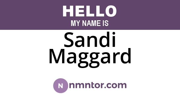 Sandi Maggard