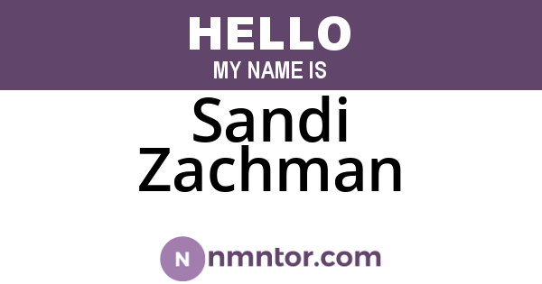 Sandi Zachman