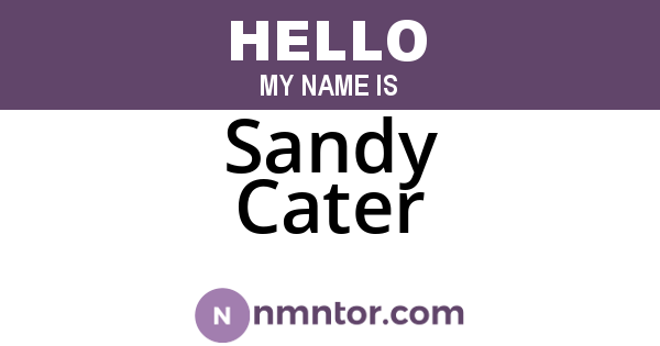 Sandy Cater