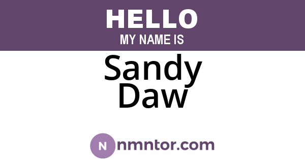 Sandy Daw