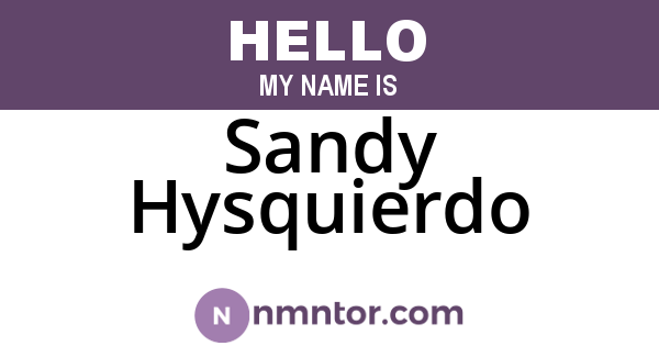 Sandy Hysquierdo
