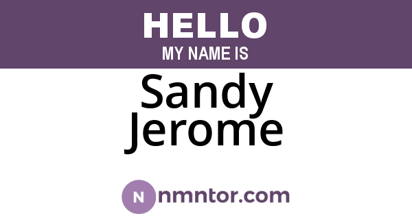 Sandy Jerome