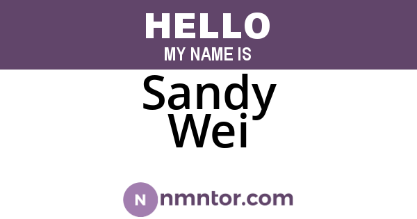 Sandy Wei