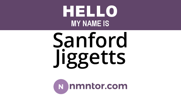 Sanford Jiggetts