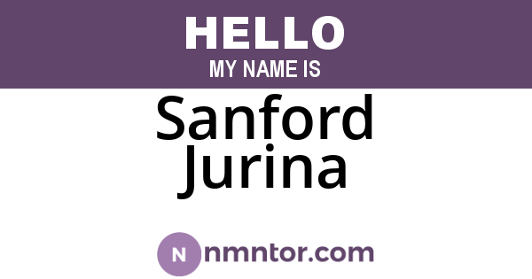 Sanford Jurina