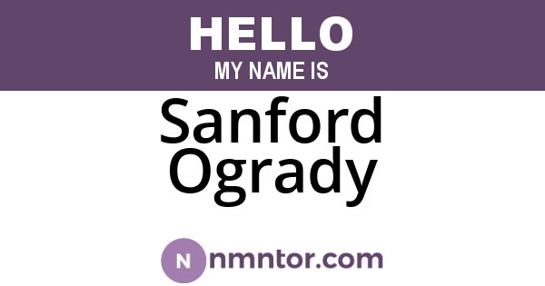 Sanford Ogrady