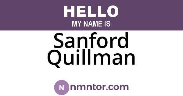 Sanford Quillman