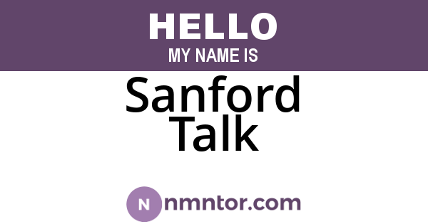 Sanford Talk