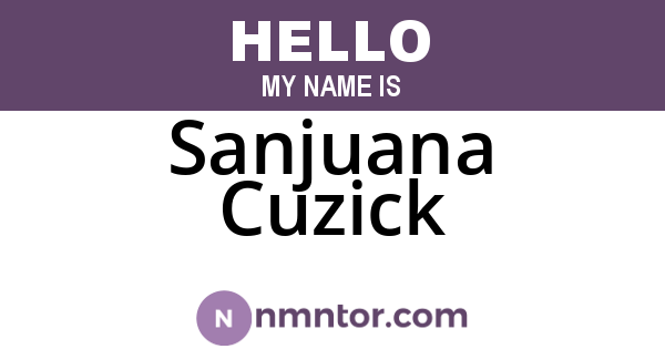 Sanjuana Cuzick