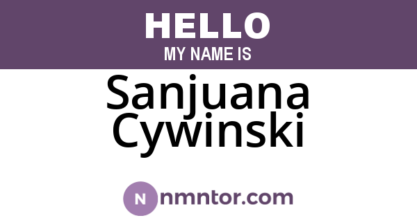 Sanjuana Cywinski