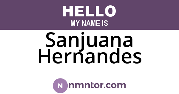 Sanjuana Hernandes