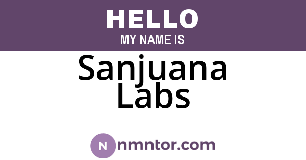 Sanjuana Labs