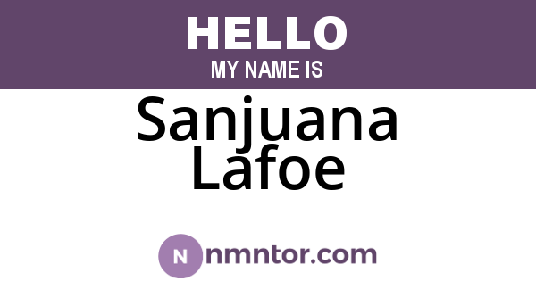 Sanjuana Lafoe