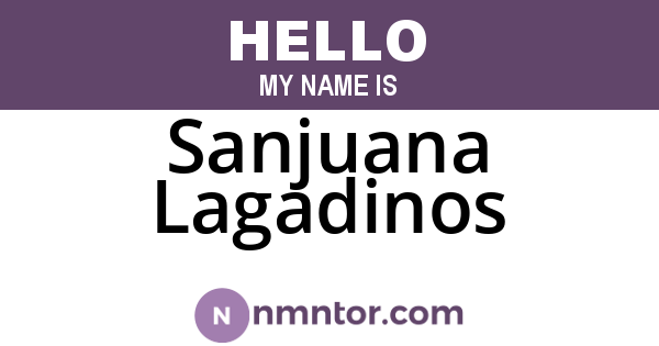 Sanjuana Lagadinos