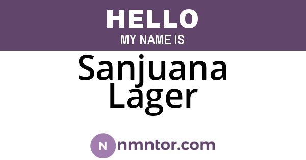 Sanjuana Lager