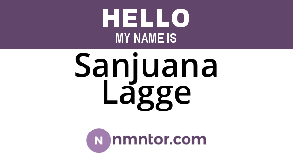 Sanjuana Lagge