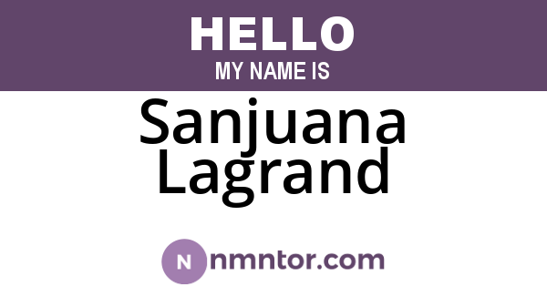 Sanjuana Lagrand