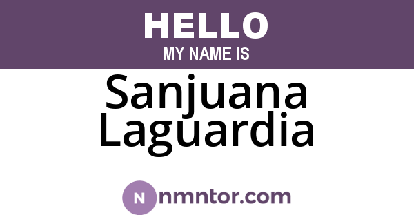 Sanjuana Laguardia
