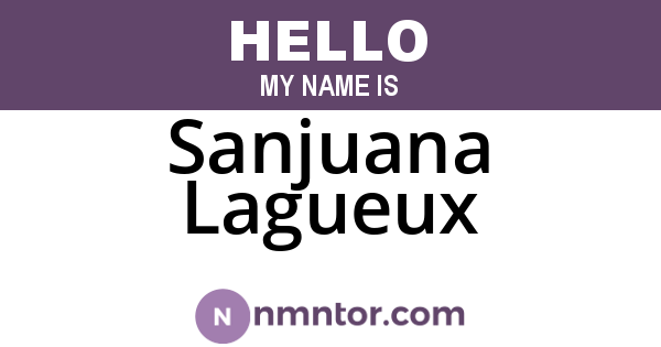 Sanjuana Lagueux