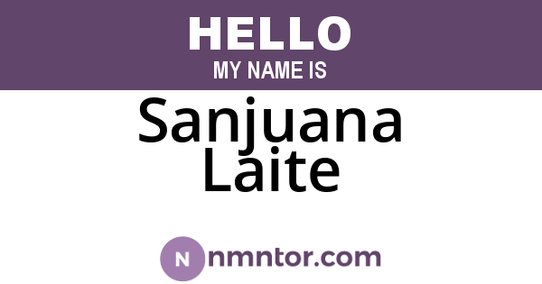Sanjuana Laite
