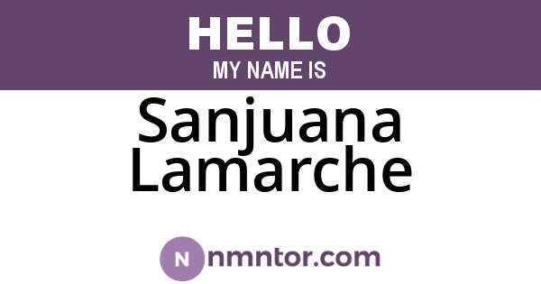 Sanjuana Lamarche