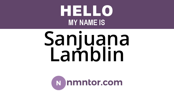 Sanjuana Lamblin