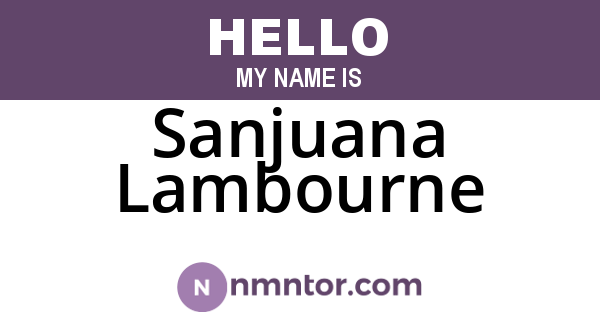 Sanjuana Lambourne