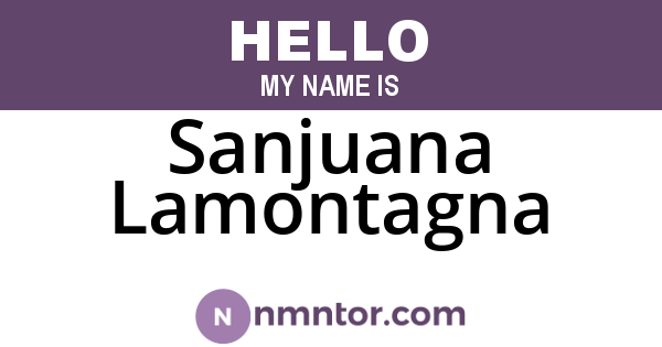 Sanjuana Lamontagna