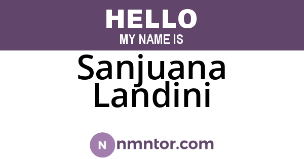 Sanjuana Landini
