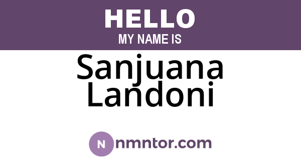 Sanjuana Landoni
