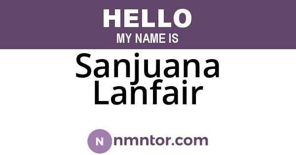 Sanjuana Lanfair