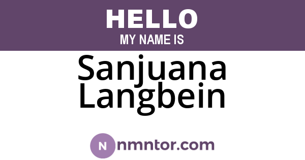 Sanjuana Langbein