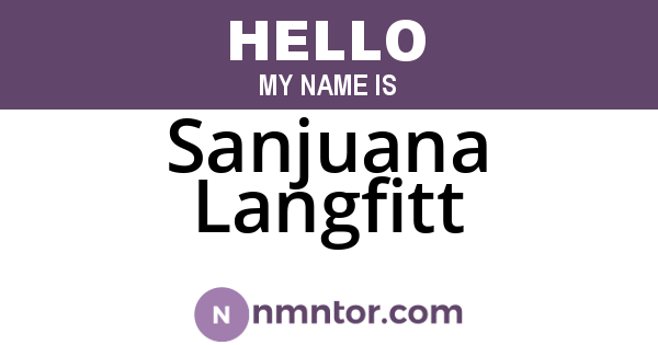 Sanjuana Langfitt