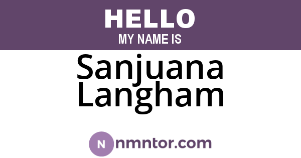 Sanjuana Langham