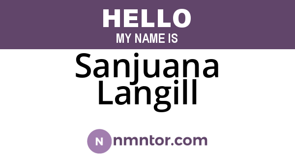 Sanjuana Langill