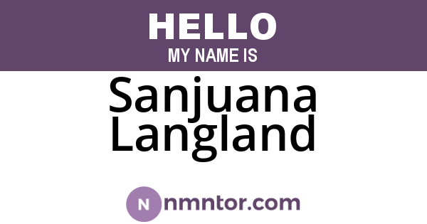 Sanjuana Langland