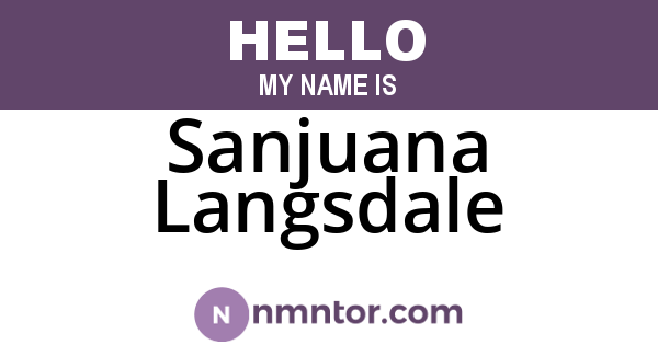 Sanjuana Langsdale