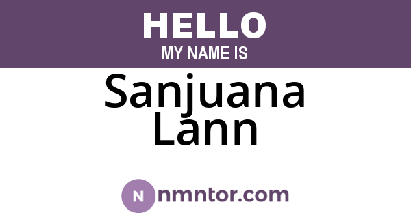 Sanjuana Lann