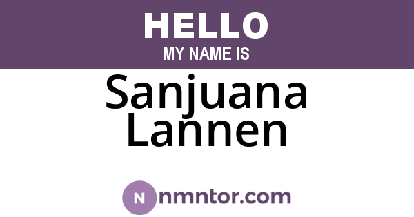Sanjuana Lannen
