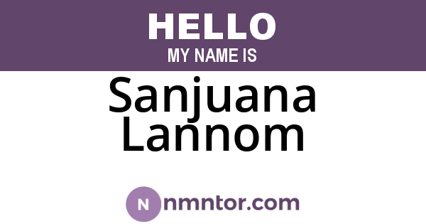 Sanjuana Lannom