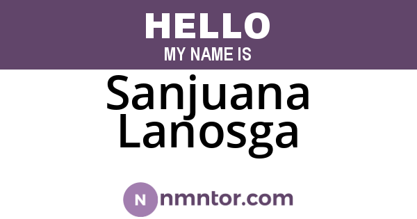 Sanjuana Lanosga