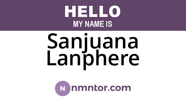 Sanjuana Lanphere