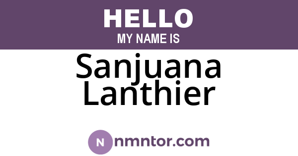 Sanjuana Lanthier