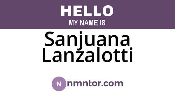 Sanjuana Lanzalotti