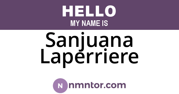 Sanjuana Laperriere