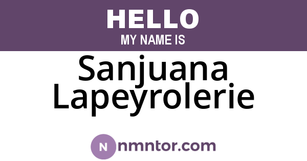 Sanjuana Lapeyrolerie