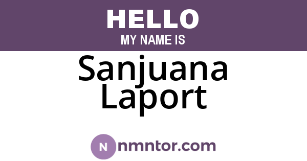 Sanjuana Laport