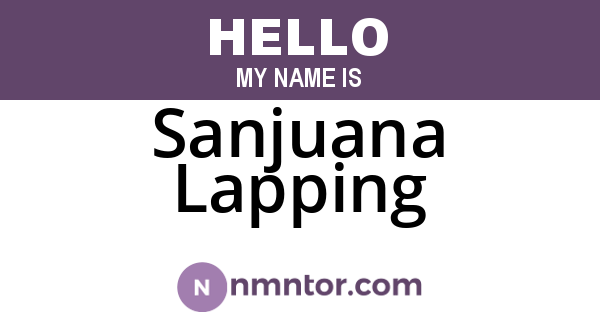 Sanjuana Lapping